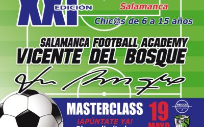 Últimas plazas para la 21ª edición del Campus Vicente del Bosque Salamanca